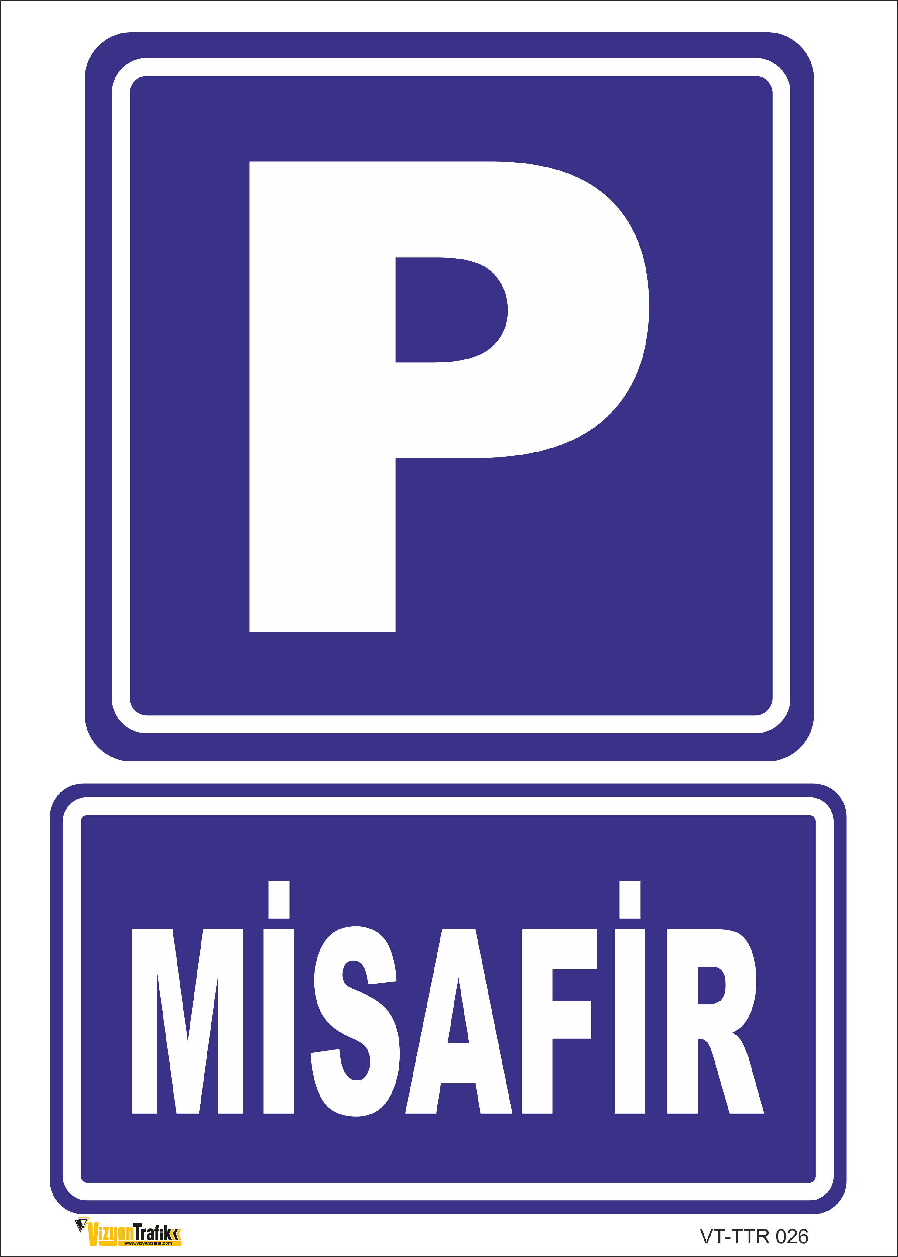  P MİSAFİR (OTOPARK) LEVHASI